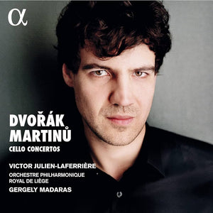 Victor Julien-Laferrière - Dvořák Martinů Cello Concertos (CD)