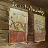 Vinilo Various Artist - Jazz At The Pawnshop