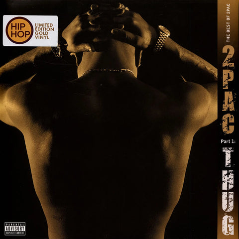 2Pac - The best of Part 1. Thug GOLD VINYL